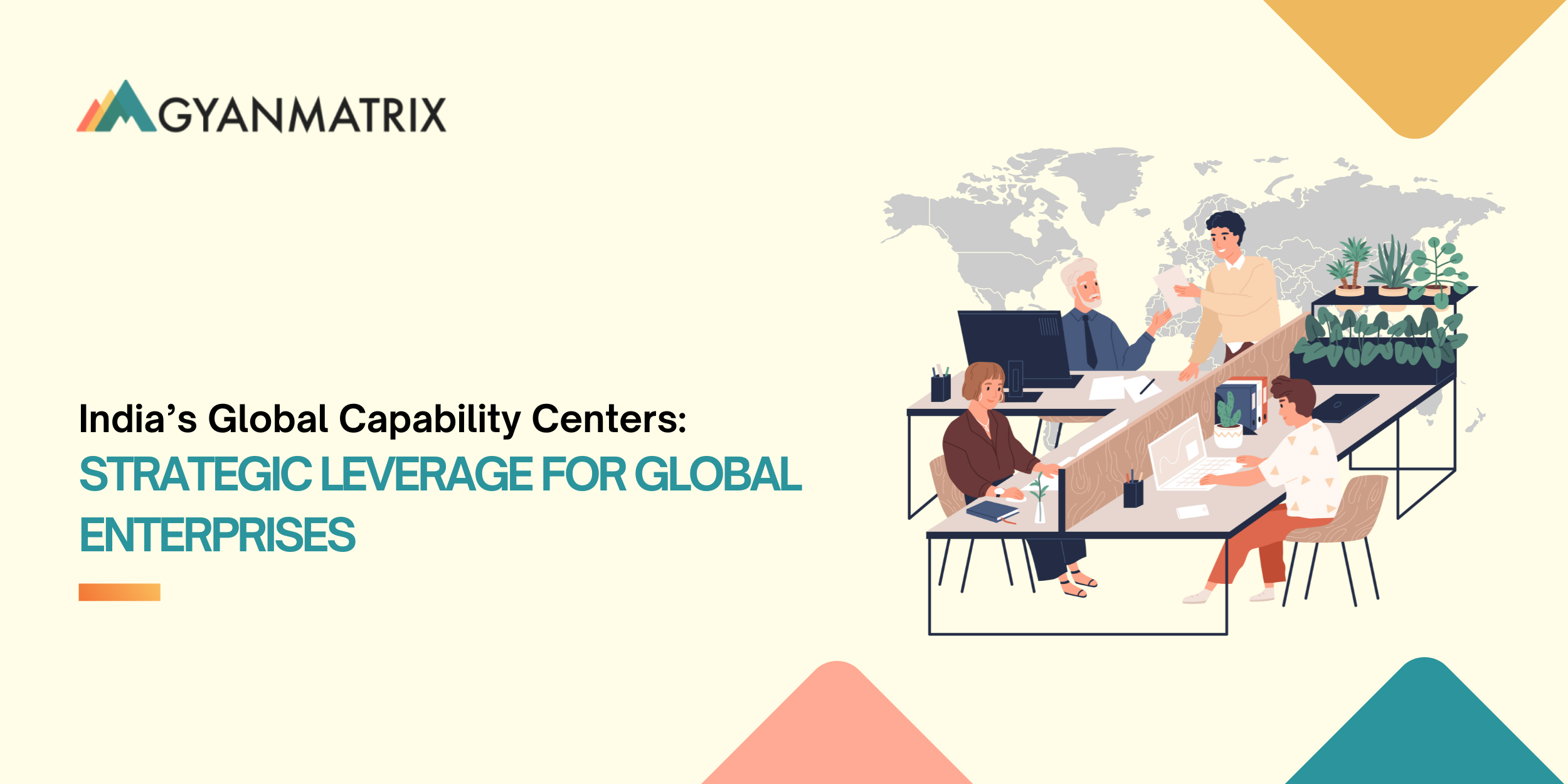 Global Capability Center India: Strategic Growth Engine for Global Enterprises